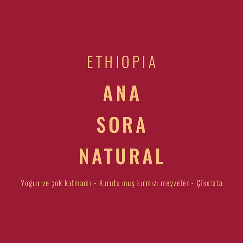 Ethiopia – Ana Sora Natural